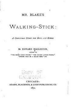 Paperback Mr. Blake's Walking Stick, A Christmas Story for Boys and Girls Book