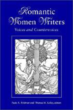 Romantic Women Writers: Voices and Countervoices