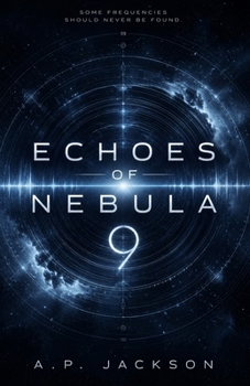 Paperback Echoes of Nebula 9: A Sci-fi Thriller Book