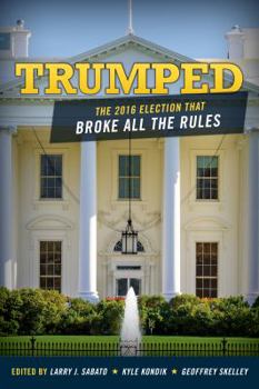 Paperback Trumped: The 2016 Election That Broke All the Rules Book