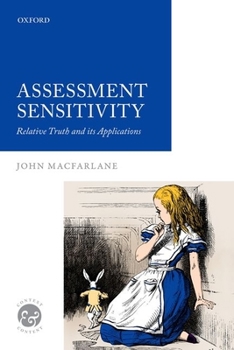 Paperback Assessment Sensitivity: Relative Truth and Its Applications Book