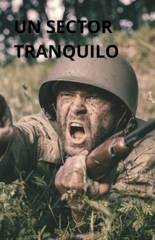 Paperback Un Sector Tranquilo [Spanish] Book