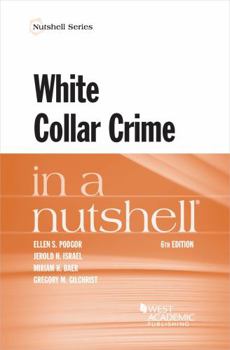 Paperback White Collar Crime in a Nutshell (Nutshells) Book