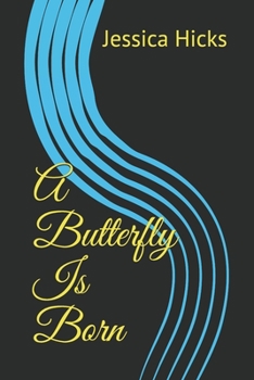 Paperback A Butterfly Is Born Book