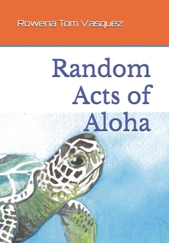 Paperback Random Acts of Aloha Book