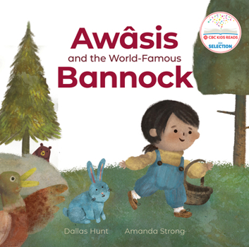 Hardcover Awâsis and the World-Famous Bannock Book