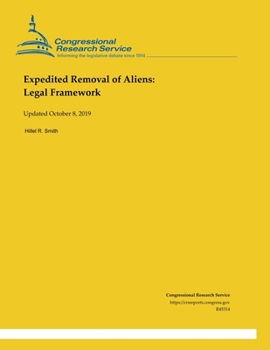Expedited Removal of Aliens: Legal Framework