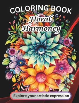 Paperback Floral Harmoney: Relaxing flower coloring book