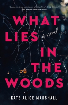 Paperback What Lies in the Woods Book