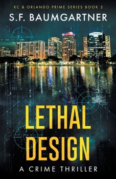 Lethal Design: A Crime Thriller