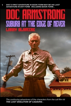 Paperback Doc Armstrong: Suburb at the Edge of Never Book