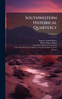 Hardcover Southwestern Historical Quarterly Book