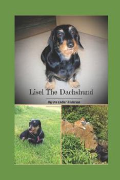 Paperback Lisel The Dachshund: Life after adoption Book