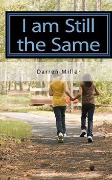 Paperback I am Still the Same Book