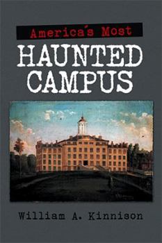 Hardcover America'S Most Haunted Campus Book