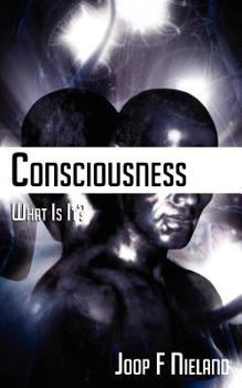 Paperback Conciousness: What Is It? Book
