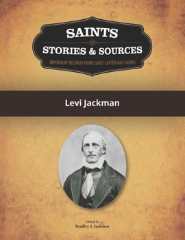 Paperback Saints, Stories & Sources: Levi Jackman Book
