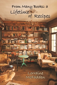 Paperback From Many Books: A Lifetime of Recipes Book