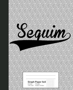 Paperback Graph Paper 5x5: SEQUIM Notebook Book