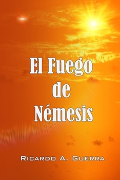 Paperback El Fuego de Nemesis [Spanish] Book