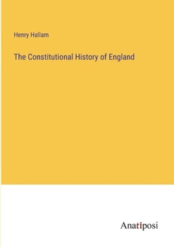 Paperback The Constitutional History of England Book