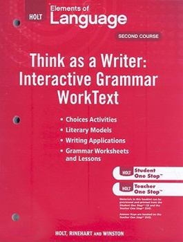 Paperback Elements of Language: Think as a Writer Interactive Writing Worktext Book