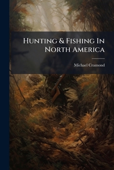 Paperback Hunting & Fishing In North America Book