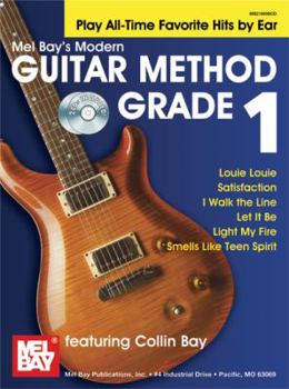 Paperback Modern Guitar Method Grade 1: Play All-Time Favorite Hits by Ear Book