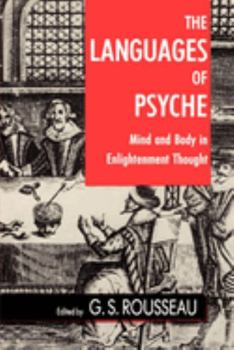 Paperback The Languages of Psyche: Mind and Body in Enlightenment Thought Book