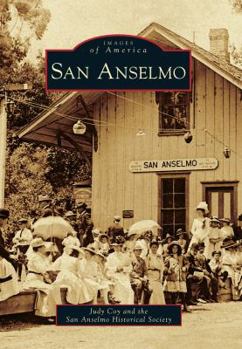 San Anselmo - Book  of the Images of America: California