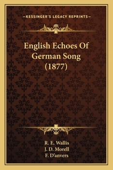 Paperback English Echoes Of German Song (1877) Book