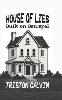 Paperback House of Lies: Built on Betrayal Book