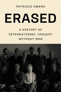 Paperback Erased: A History of International Thought Without Men Book
