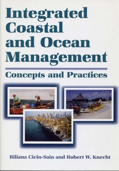 Paperback Integrated Coastal and Ocean Management: Concepts And Practices (Constraints Management) Book