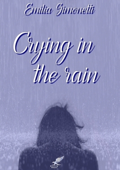 Paperback Crying in the Rain Book