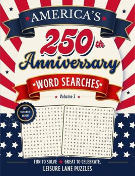 America's 250th Anniversary Word Search: States, Celebrations & American Culture