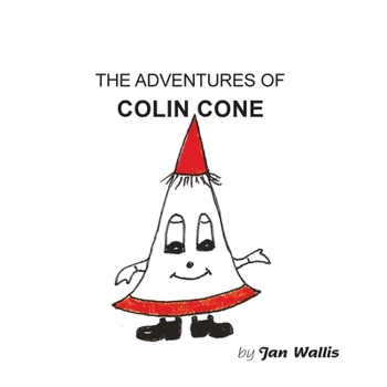 Paperback The Adventures of Colin Cone Book