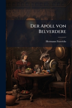 Paperback Der Apoll von Belverdere: Eine archäologische Studie. [German] Book