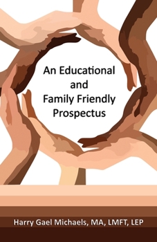 Paperback An Educational and Family Friendly Prospectus Book
