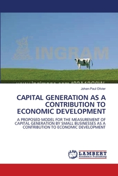 Paperback Capital Generation as a Contribution to Economic Development Book
