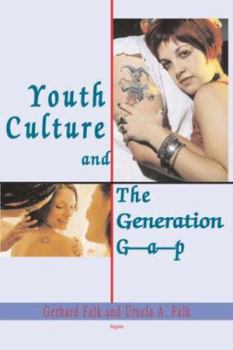 Paperback Youth Culture and the Generation Gap Book