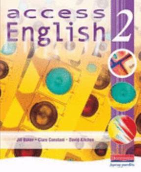 Paperback Access English 2: Learner's Book Bk. 2 (Access English) Book