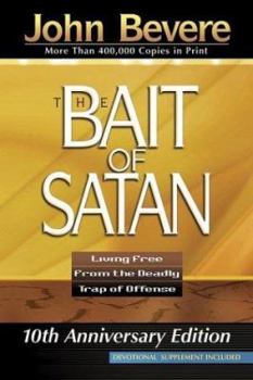 Paperback The Bait of Satan: Living Free from the Deadly Trap of Offense Book