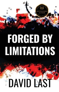 Forged By Limitations