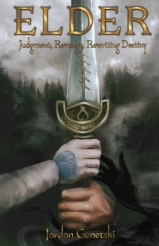 Paperback Elder: Judgment, Revenge, Rewriting Destiny Book