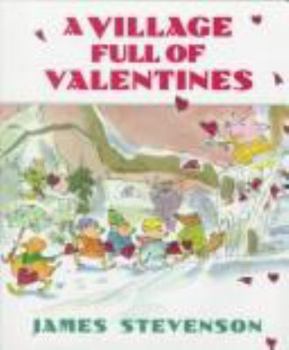 Library Binding A Village Full of Valentines Book