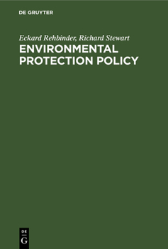 Hardcover Environmental Protection Policy: Legal Integration in the United States and the European Community Book