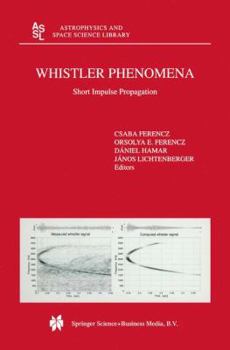 Paperback Whistler Phenomena: Short Impulse Propagation Book