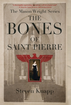 Hardcover The Bones of St. Pierre Book