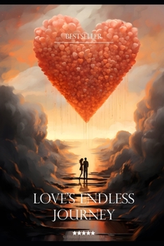 Paperback Love's Endless Journey Book